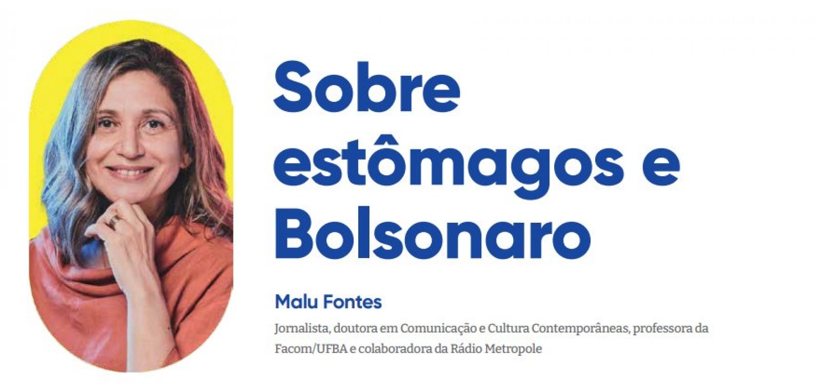 Sobre estômagos e Bolsonaro 