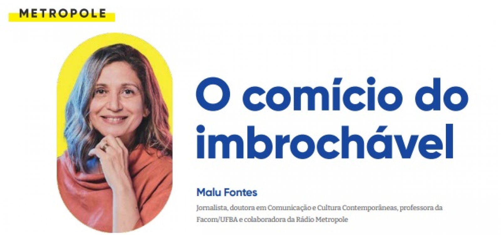 O comício do imbrochável