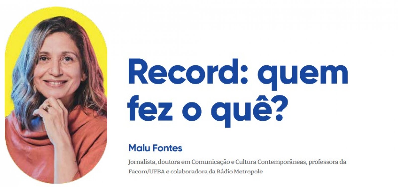 Record: quem fez o quê?