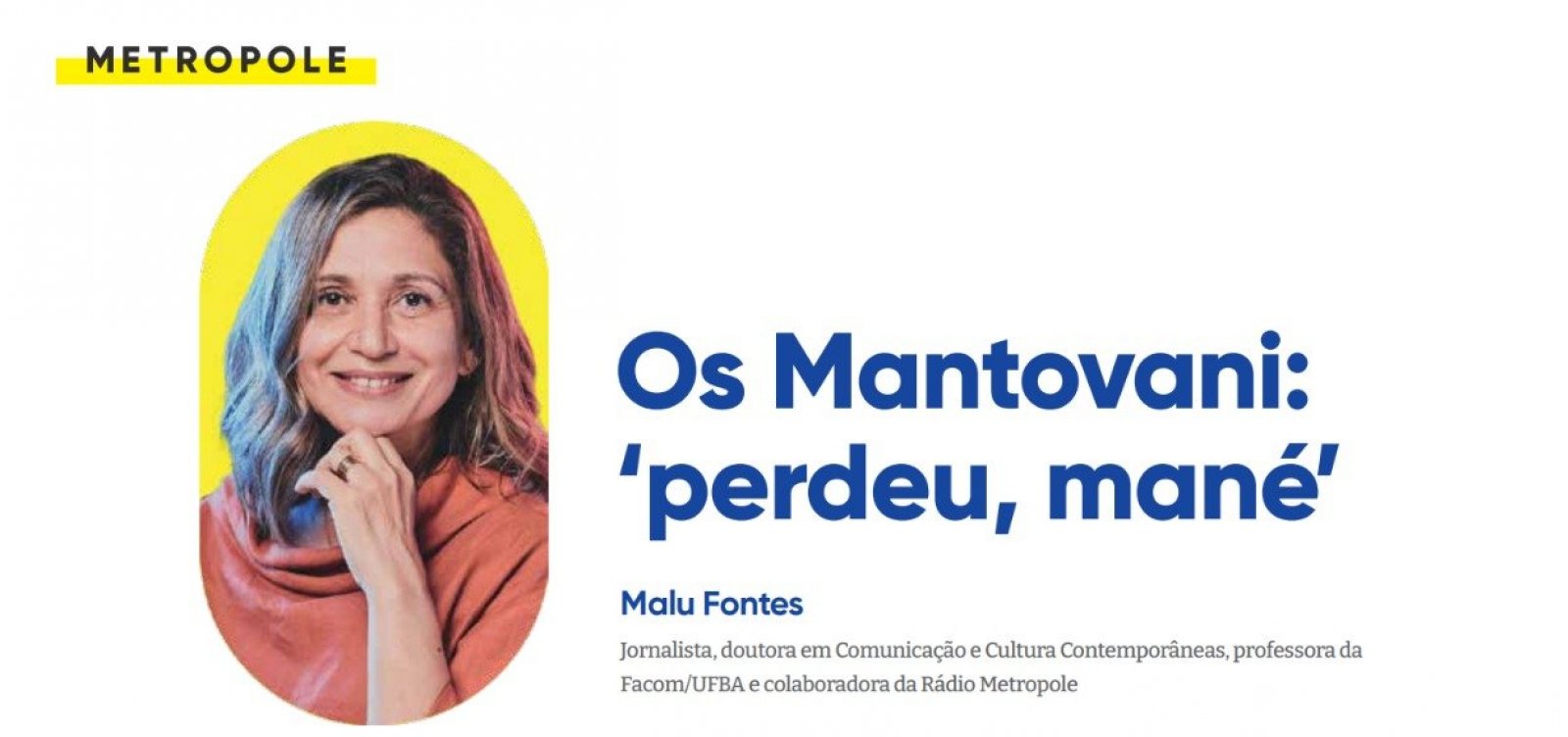Os Mantovani: ‘perdeu, mané’