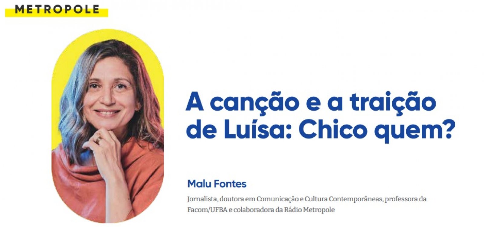 A canção e a traição de Luísa: Chico quem? 