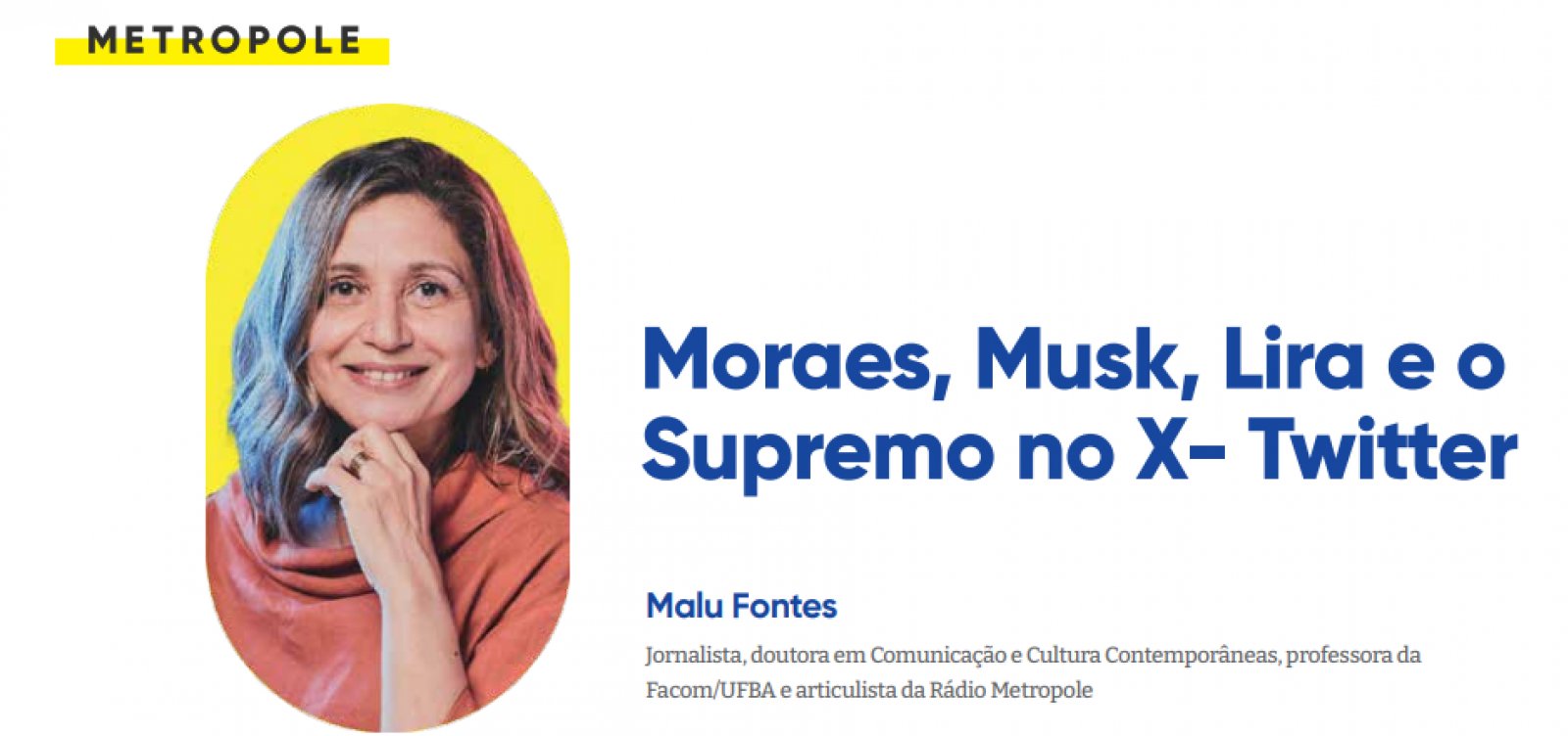 Moraes, Musk, Lira e o Supremo no X- Twitter