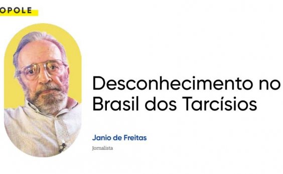 Desconhecimento no Brasil dos Tarcísios 