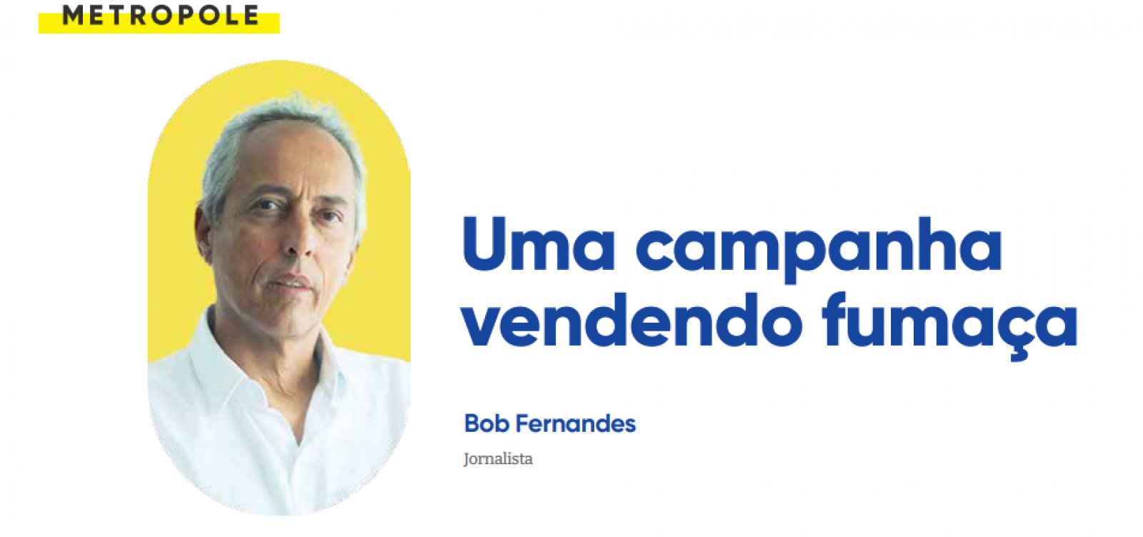 Uma campanha vendendo fumaça