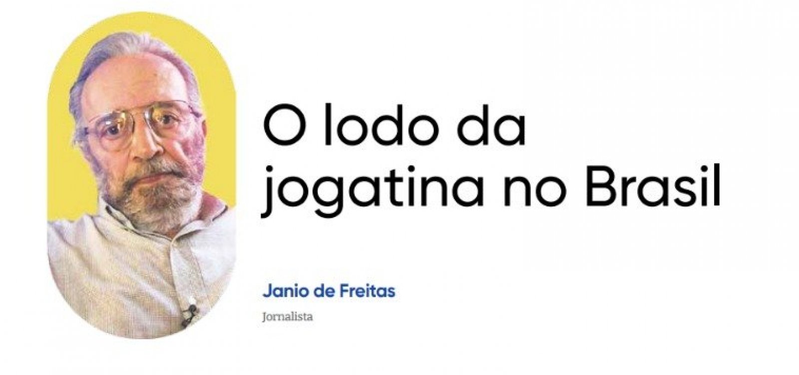 O lodo da jogatina no Brasil