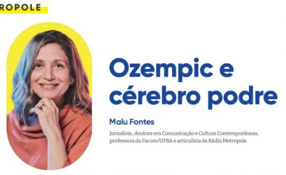 Ozempic e cérebro podre