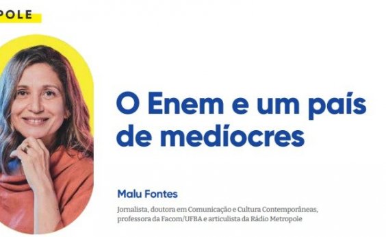 O Enem e um país de medíocres