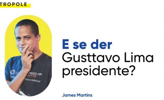 E se der Gusttavo Lima presidente?