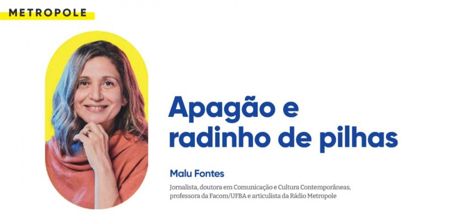 Apagão e radinho de pilhas