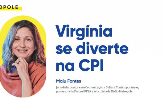Virgínia se diverte na CPI