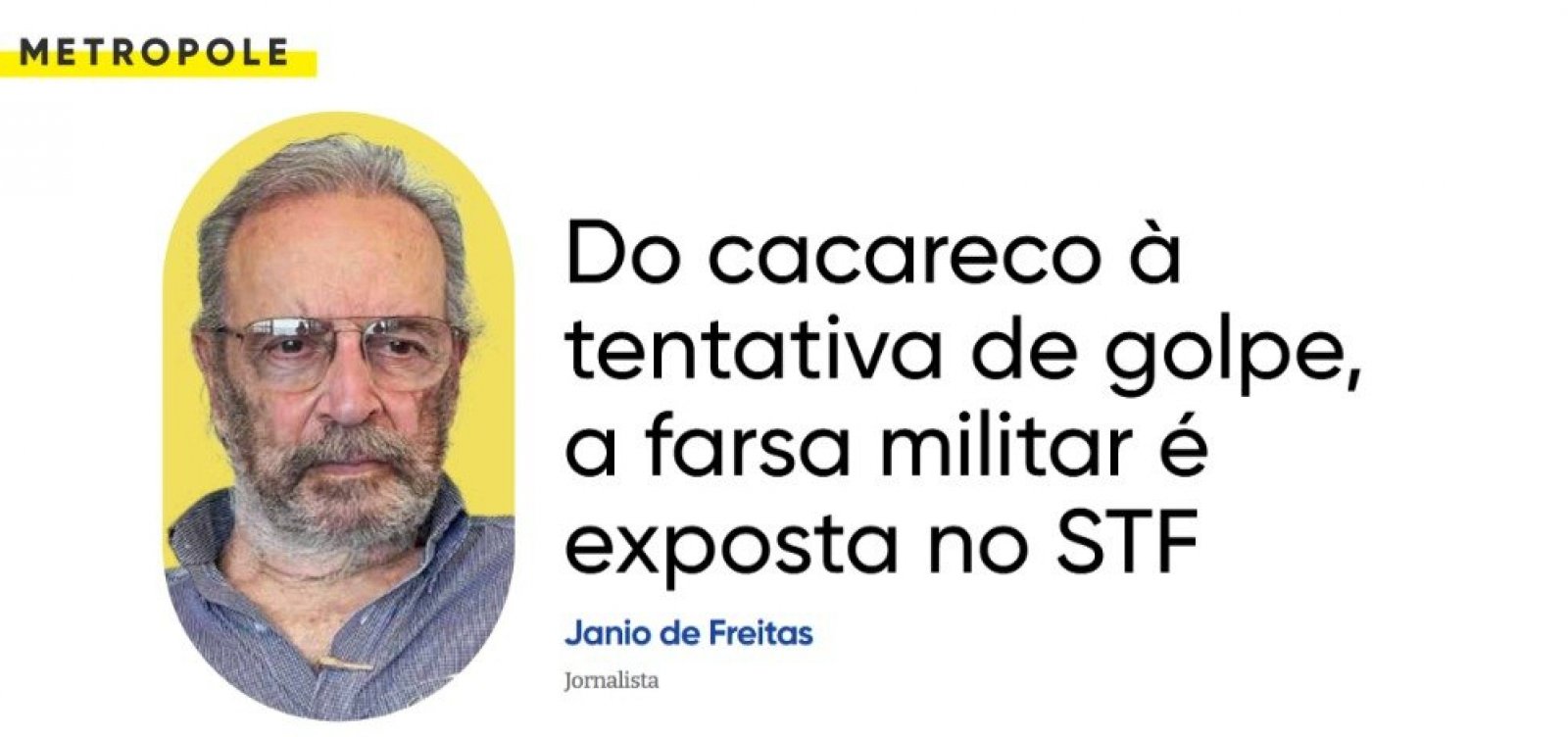 Do cacareco à tentativa de golpe, a farsa militar é exposta no STF