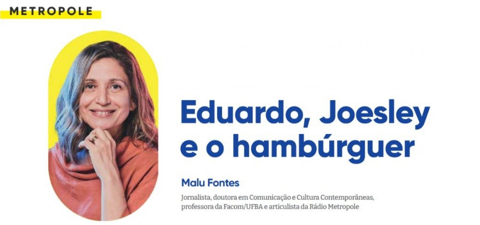 Eduardo, Joesley e o hambúrguer 