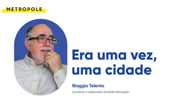 Era uma vez, uma cidade