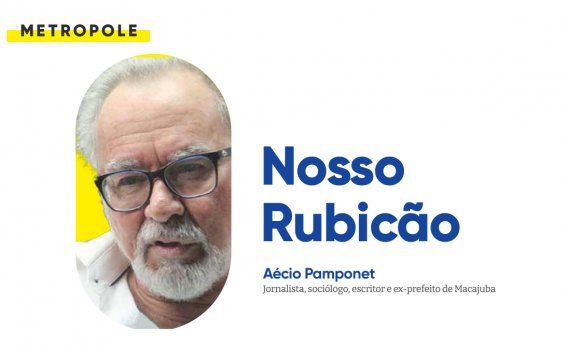 Nosso Rubicão