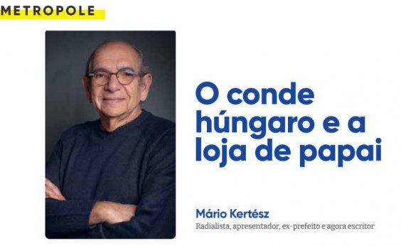 O conde húngaro e a loja de papai