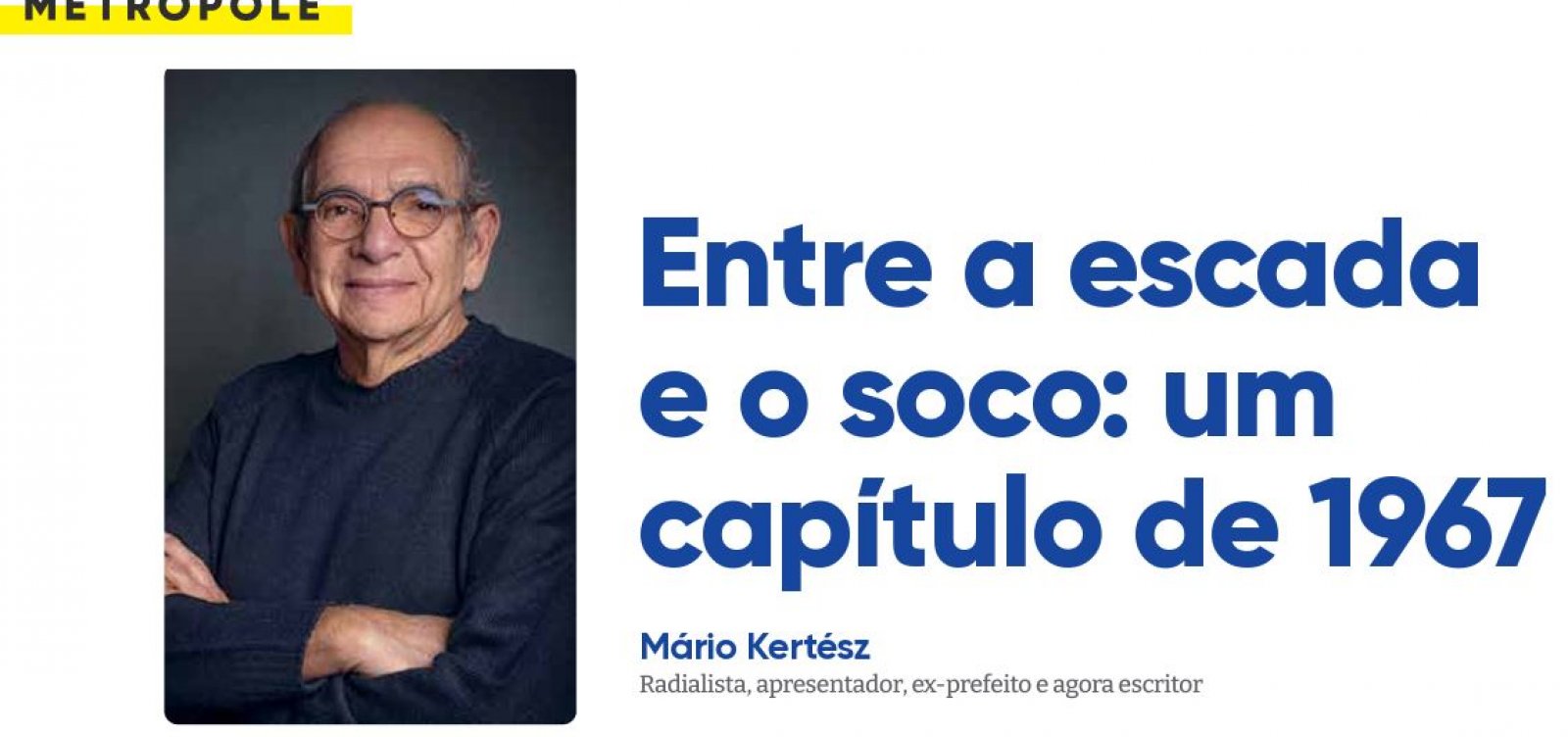 Entre a escada e o soco: um capítulo de 1967
