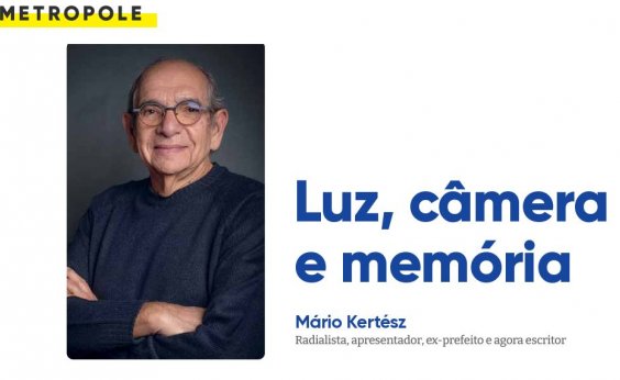 Luz, câmera e memória
