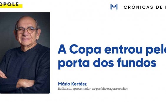 A Copa entrou pela porta dos fundos