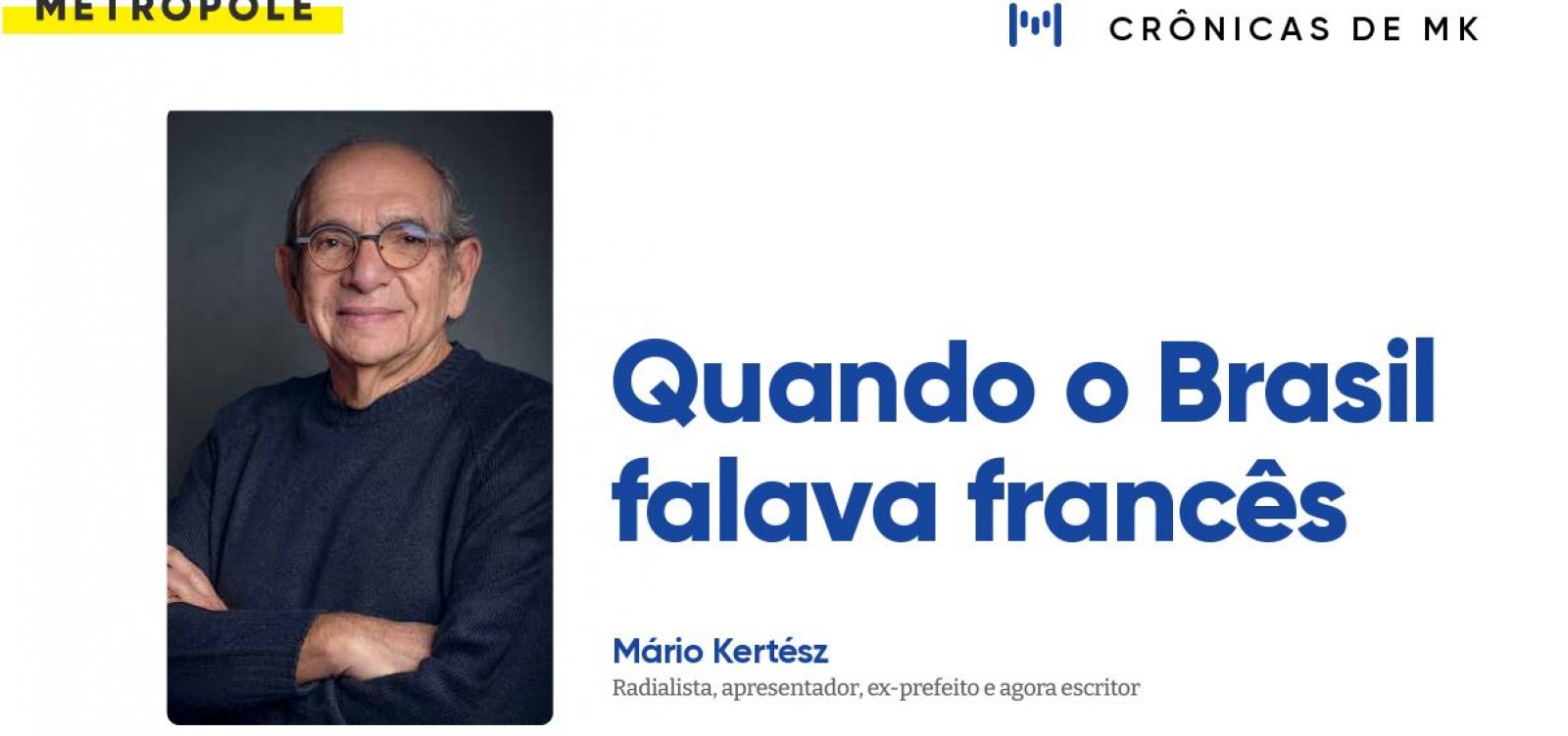 Quando o Brasil falava francês