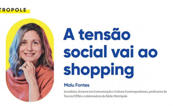 A tensão social vai ao shopping