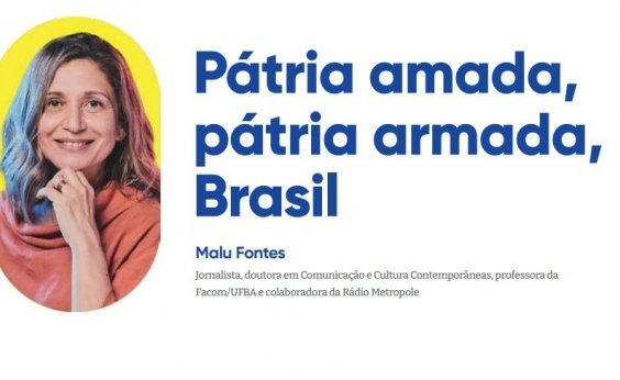 Pátria amada, pátria armada, Brasil
