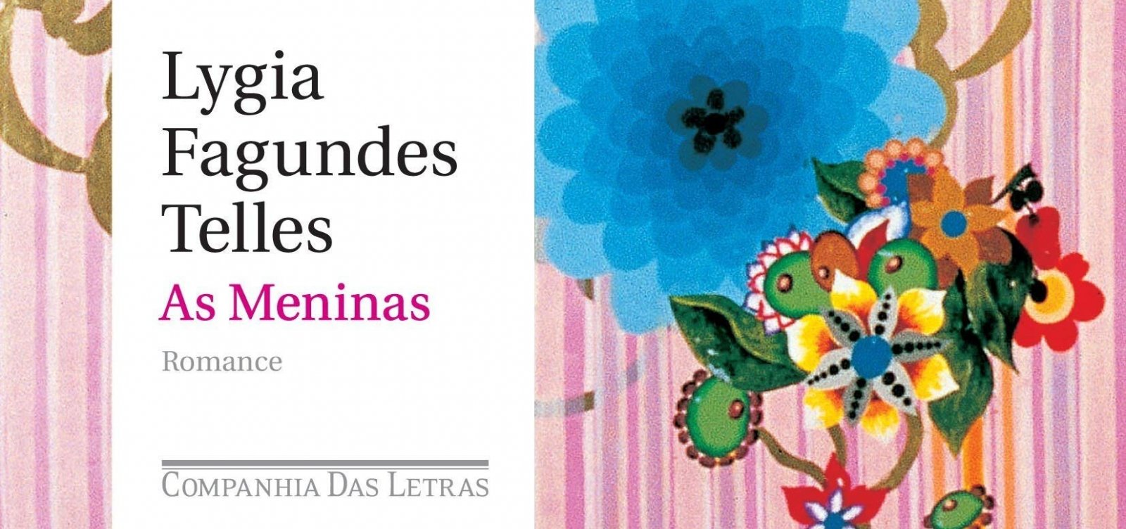 'As Meninas', de Lygia Fagundes Telles