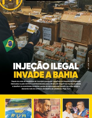  Injeção ilegal invade a Bahia