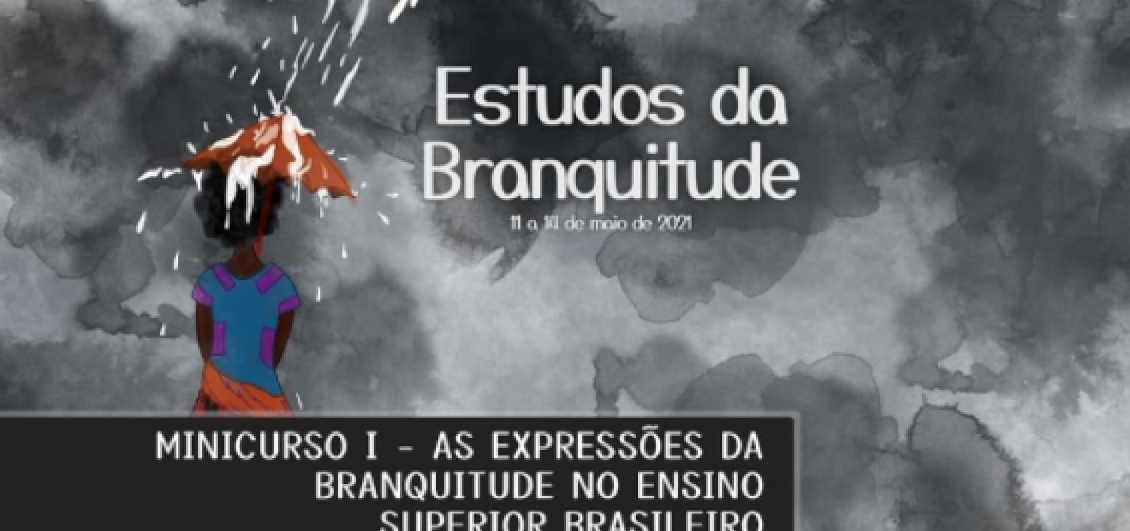 Universidade federal na Bahia cria evento para discutir 'privilégio branco'