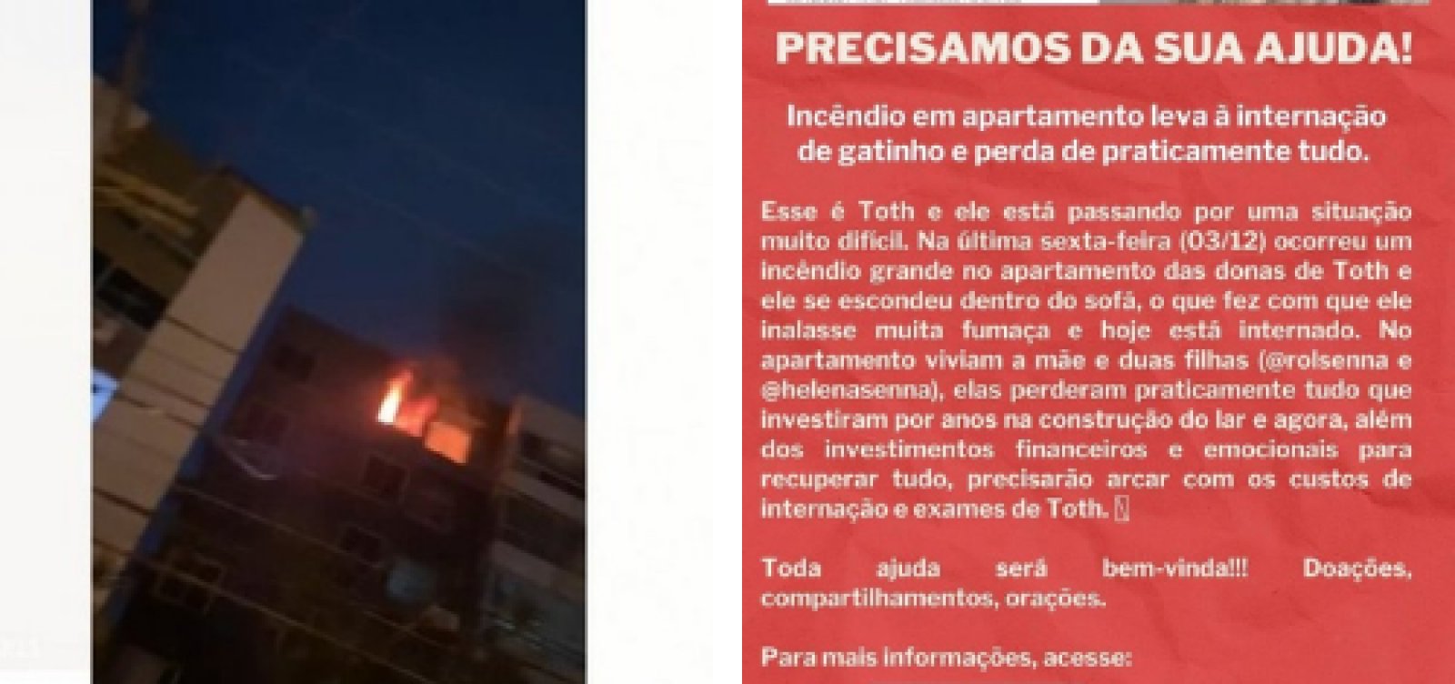 Família faz campanha para receber doações após incêndio em apartamento no Rio Vermelho