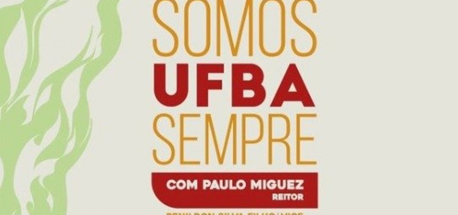 Vice de João Carlos Salles, Paulo Miguez lança chapa para concorrer a mandato de reitor da Ufba