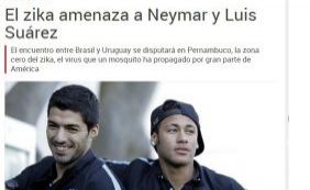 Vírus da Zika ameaça Neymar e Suarez, alerta jornal espanhol 