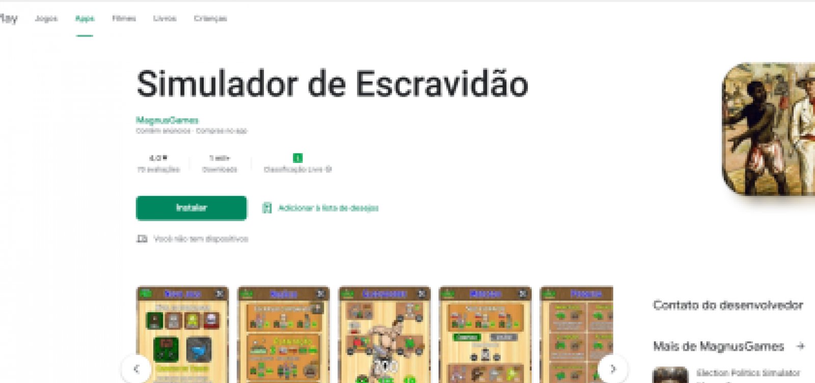 Denúncia: Jogo que simula a escravidão está disponível para