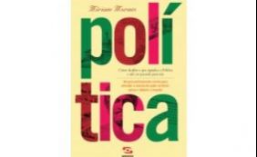 Jornalista cria manual prático que tira principais dúvidas sobre política