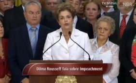 "Sofro agora, a dor inominável da injustiça", diz Dilma em pronunciamento
