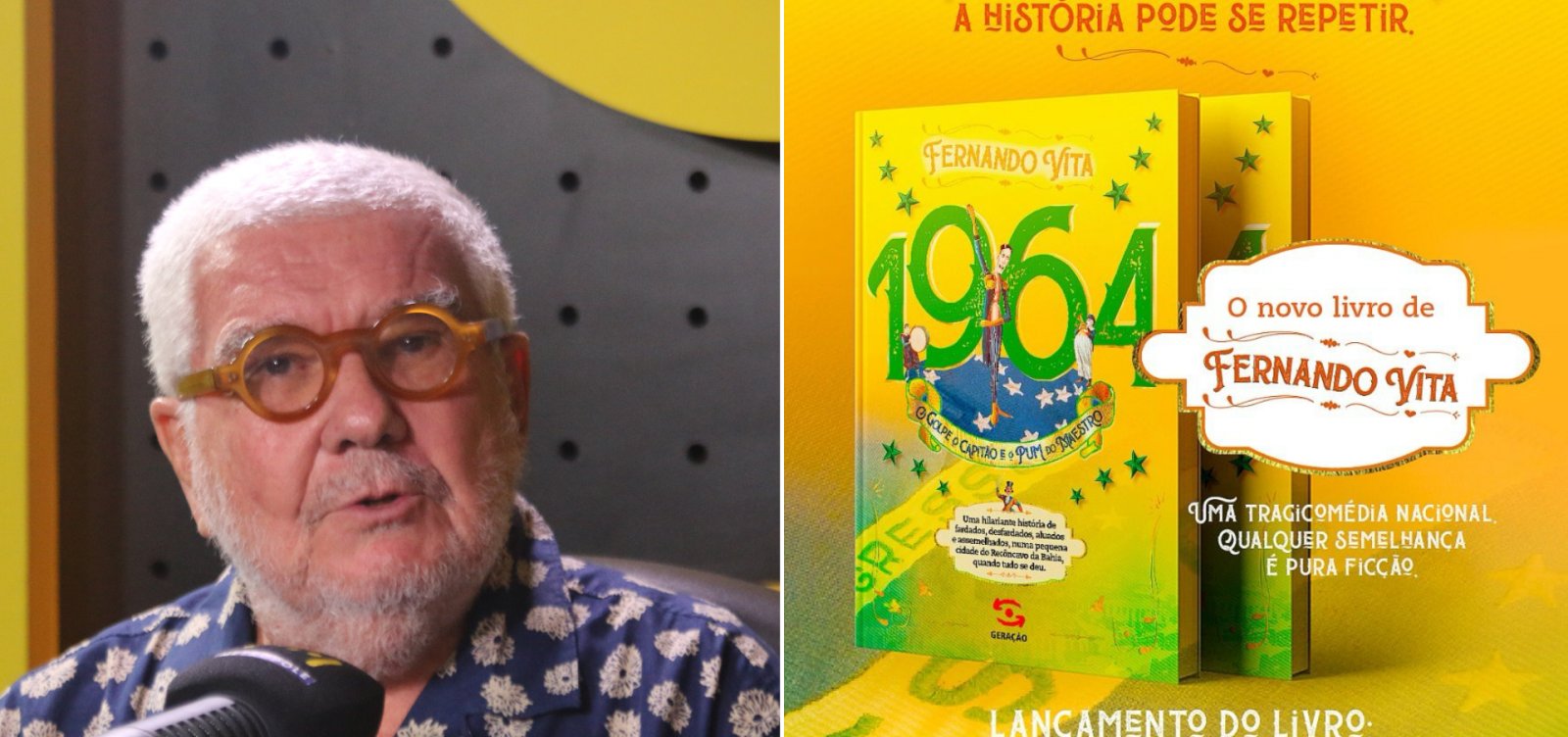 Fernando Vita lança livro em Salvador neste mês: "1964: O golpe, o Capitão e o Pum do Maestro"