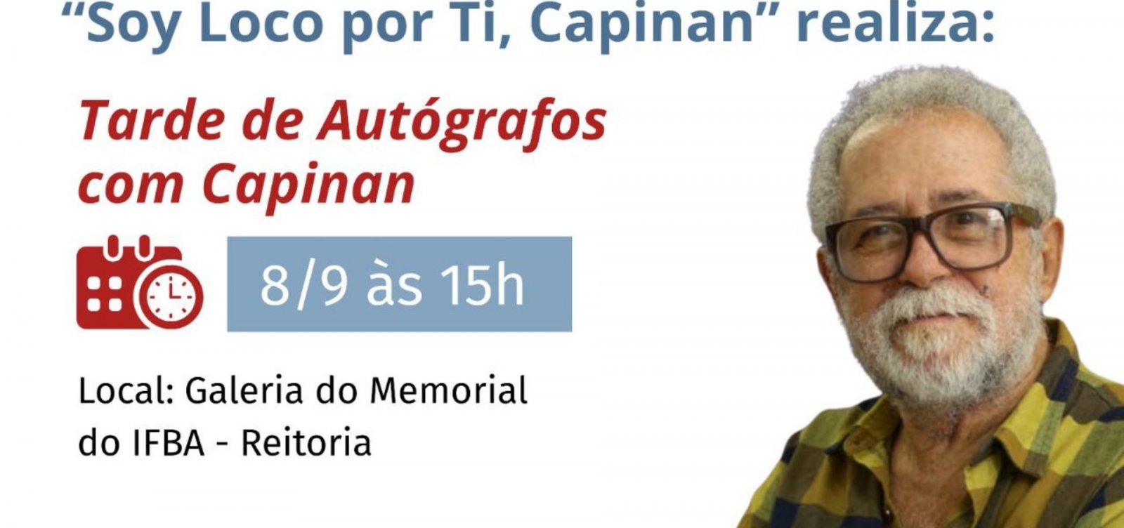 IFBA promove tarde de autógrafos com poeta e letrista Capinan