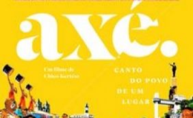 Exibição especial de 'Axé' terá bate-papo com estudioso do Carnaval nesta sexta