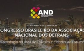 Bahia sedia II Congresso Brasileiro da Associação Nacional dos Detrans 
