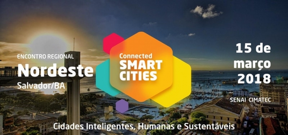 Salvador vai sediar encontro sobre cidades inteligentes em março