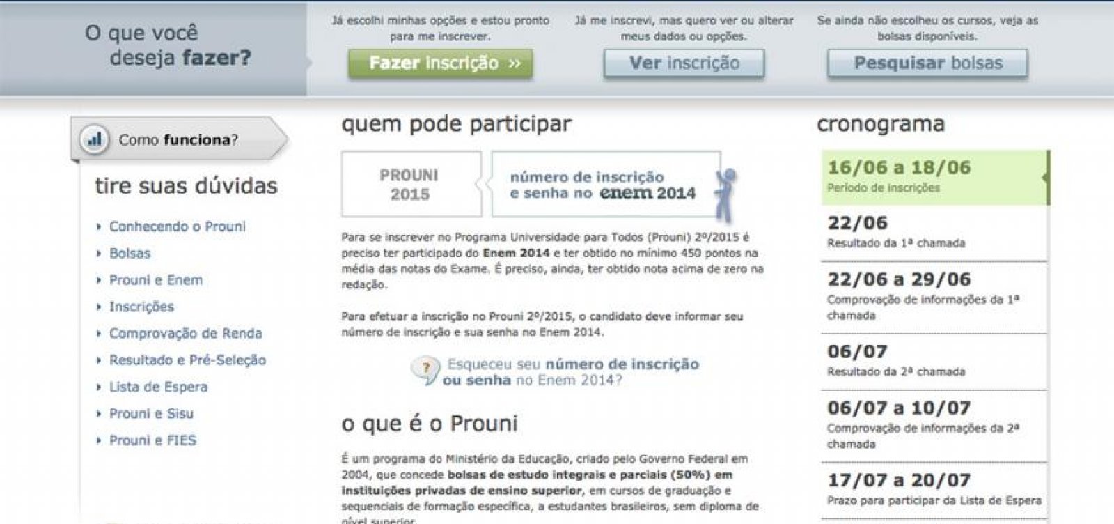 Prouni 2019 encerra inscrições; resultado sairá na quarta-feira