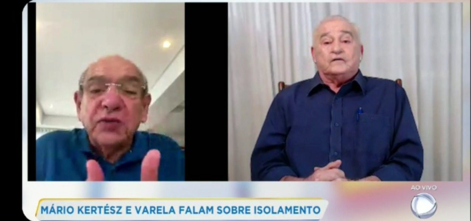 Mário Kertész e Raimundo Varela fazem transmissão conjunta e defendem isolamento social	
