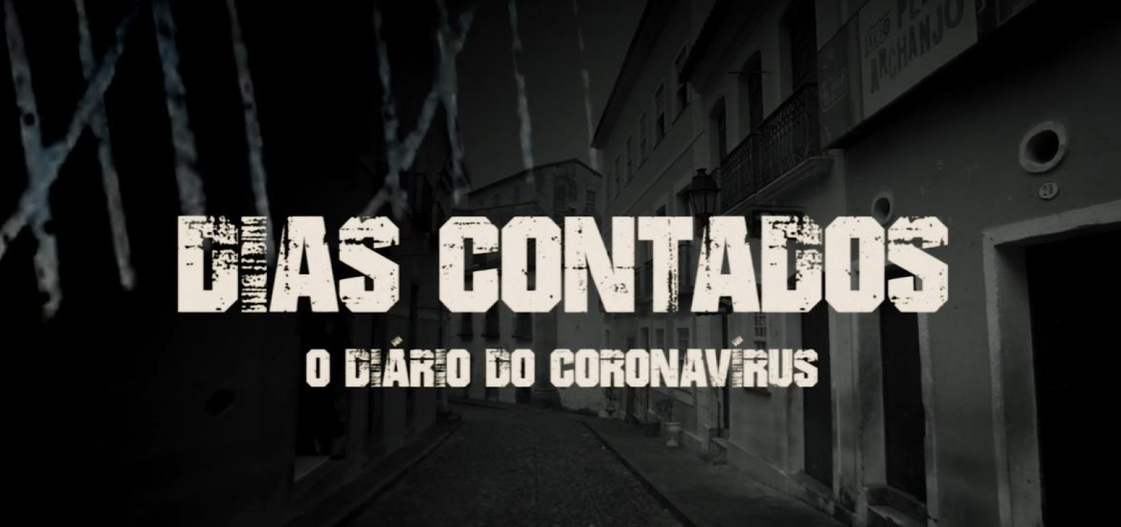 Dias Contados: confira o terceiro episódio do documentário sobre o coronavírus em Salvador